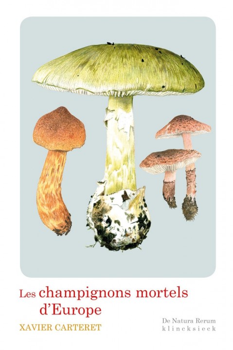 Les champignons mortels de Xavier Carteret.jpg